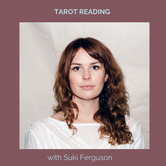 Tarot Reading I Suki Ferguson