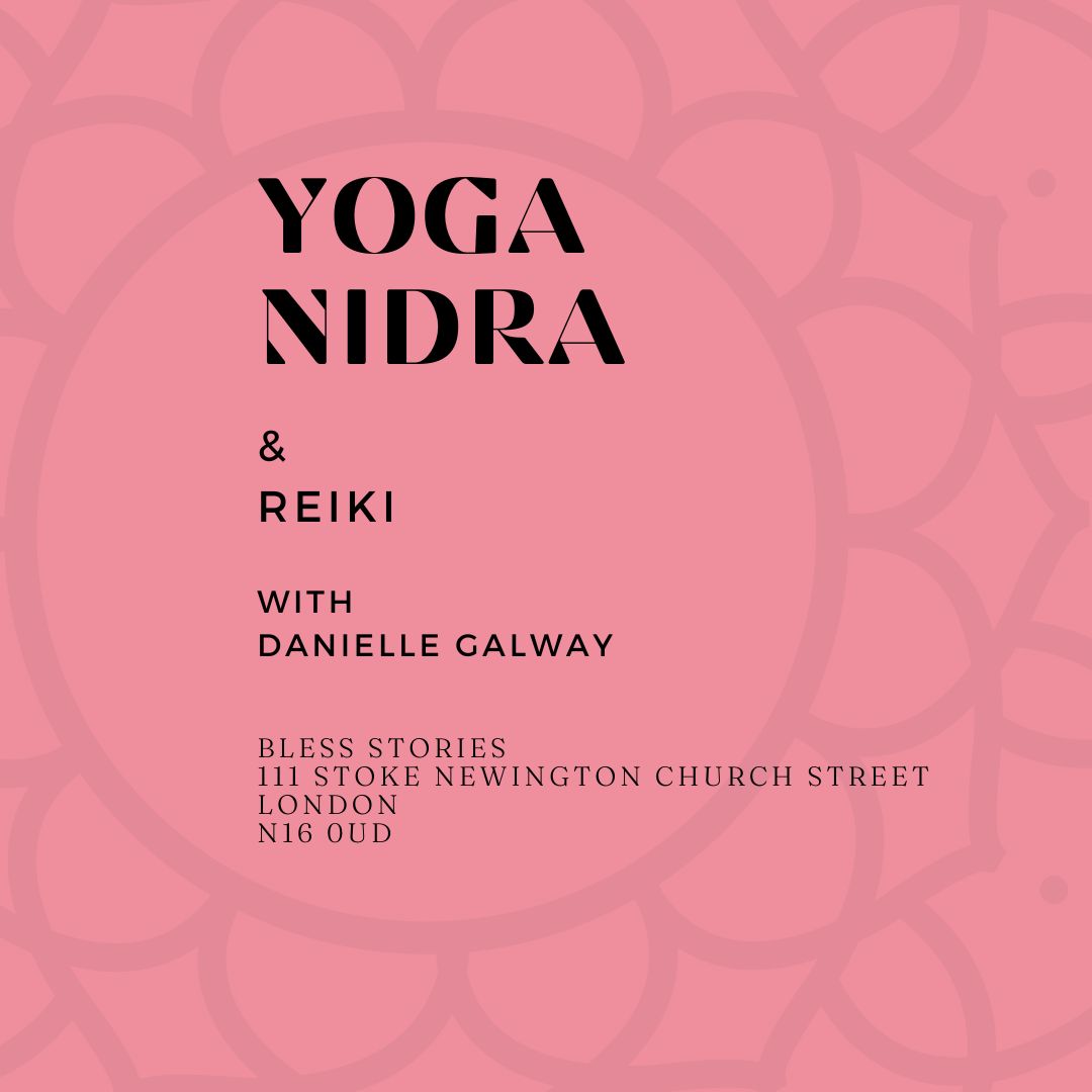 Yoga Nidra & Reiki I Danielle Galway