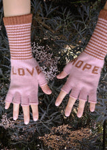 Load image into Gallery viewer, Love Hope Gloves I Pink Chestnut
