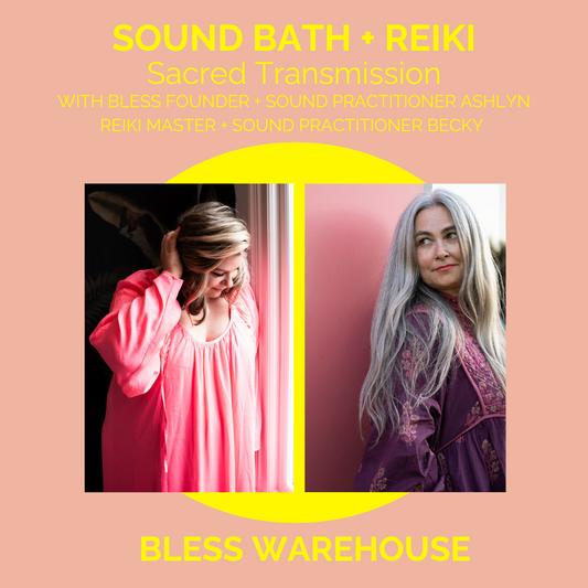 Sound Bath + Reiki  Sacred Transmission