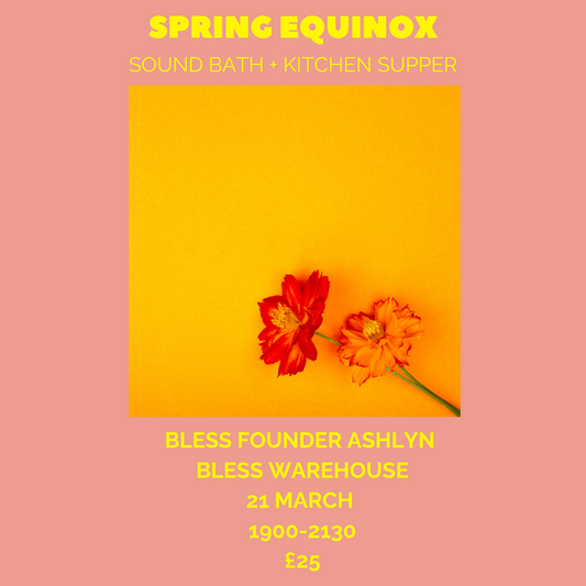 Spring Equinox Sound + Kitchen Supper