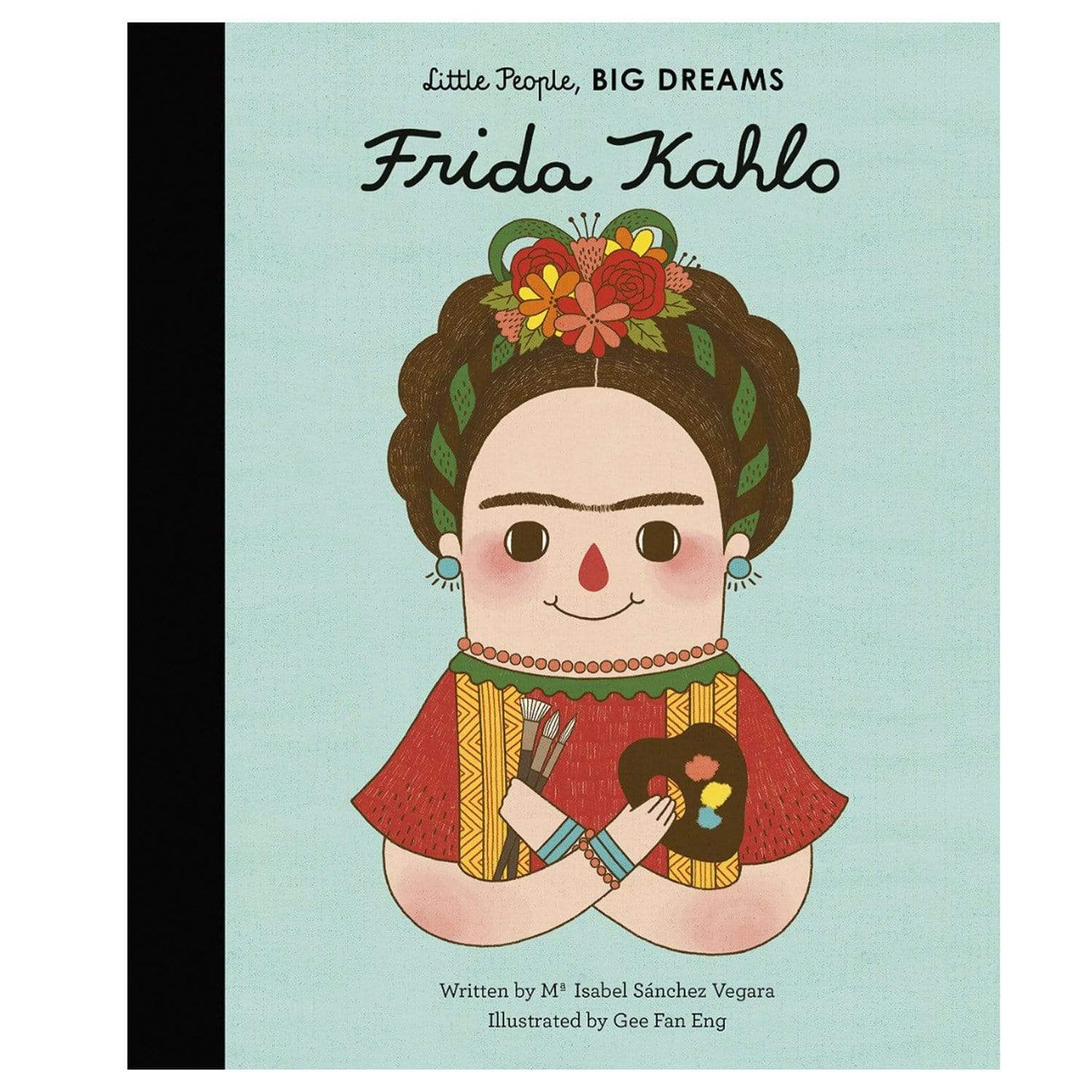 Little people big dreams Frida Kahlo