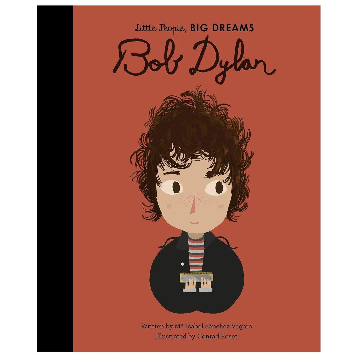 Little People Big Dreams I Bob Dylan