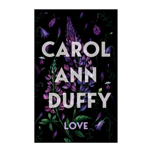 Love I Carol Ann Duffy