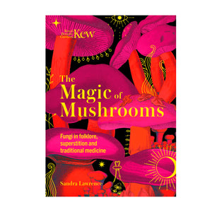 Magic Of Mushrooms (Kew Gardens)