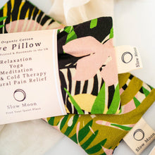 Load image into Gallery viewer, Organic Cotton Tropical Heated I Cooled Eye Pillow
